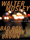 Cover image for Bad Boy Brawly Brown